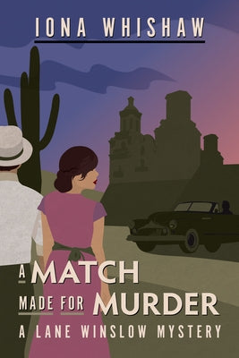 A Match Made for Murder by Whishaw, Iona