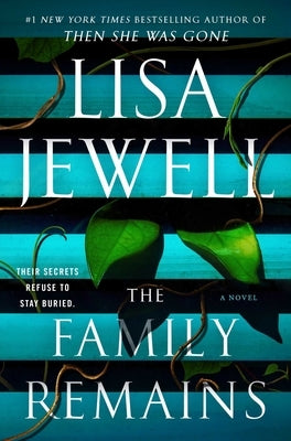 The Family Remains by Jewell, Lisa