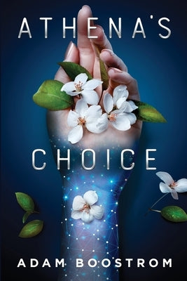 Athena's Choice by Boostrom, Adam