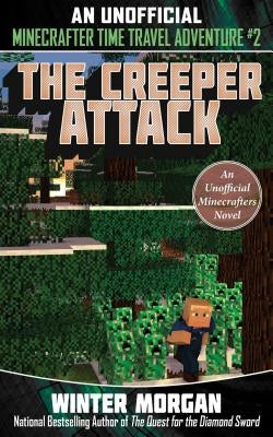 The Creeper Attack by Morgan, Winter