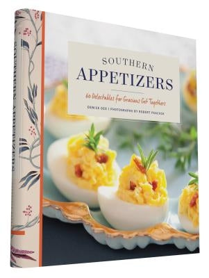 Southern Appetizers: 60 Delectables for Gracious Get-Togethers by Peacock, Robert M.