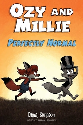 Ozy and Millie: Perfectly Normal, Volume 2 by Simpson, Dana