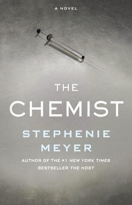 The Chemist by Meyer, Stephenie