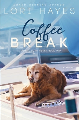 Coffee Break by Hayes, Lori