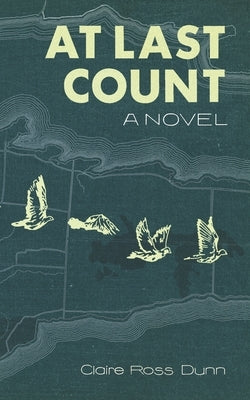 At Last Count by Dunn, Claire Ross