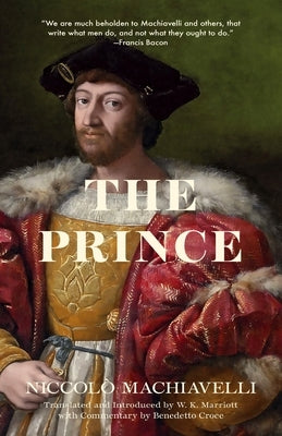 The Prince (Warbler Classics) by Machiavelli, Niccolò