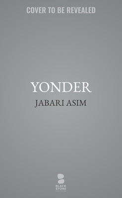 Yonder by Asim, Jabari