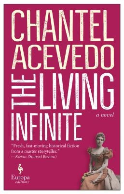 The Living Infinite by Acevedo, Chantel