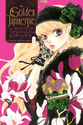 Golden Japanesque - A Splendid Yokohama Romance -, Vol. 1 by Miyasaka, Kaho