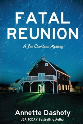 Fatal Reunion by Dashofy, Annette