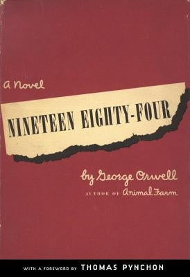 Nineteen Eighty-Four by Orwell, George