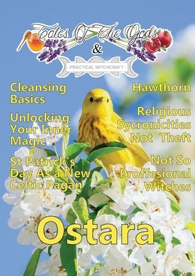 TalesOfTheGods & Practical Witchcraft Ostara Edition 2022 by Goulden, Desiree