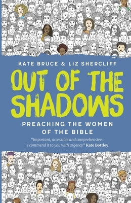 Out of the Shadows by Bruce, Kate
