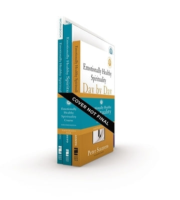 Emotionally Healthy Spirituality Course Participant's Pack Expanded Edition: Discipleship That Deeply Changes Your Relationship with God by Scazzero, Peter