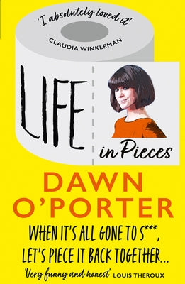 Life in Pieces by O'Porter, Dawn