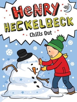 Henry Heckelbeck Chills Out: Volume 10 by Coven, Wanda