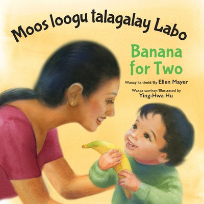 Banana for Two (Somali/English) by Mayer, Ellen