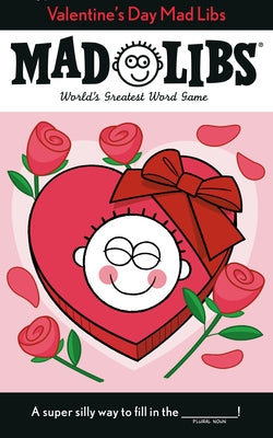 Valentine's Day Mad Libs by Alleva, Dan