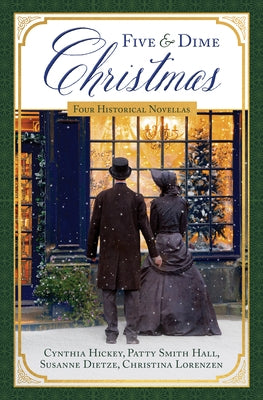 Five and Dime Christmas: Four Historical Novellas by Dietze, Susanne