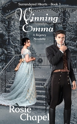 Winning Emma by Chapel, Rosie