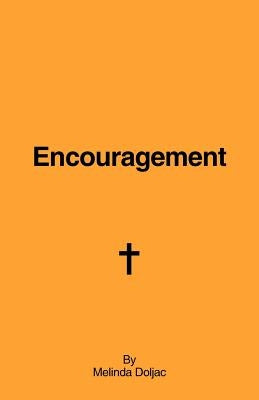 Encouragement by Doljac, Melinda
