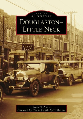 Douglaston-Little Neck by Antos, Jason D.