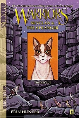 Warriors: Skyclan and the Stranger #1: The Rescue by Hunter, Erin