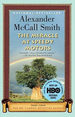 The Miracle at Speedy Motors by Smith, Alexander McCall