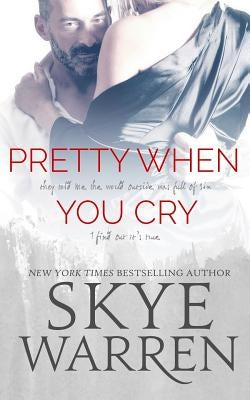 Pretty When You Cry by Warren, Skye