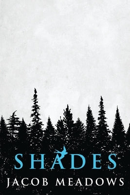 Shades by Meadows, Jacob