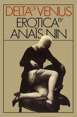 Delta of Venus by Nin, Anaïs