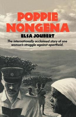 Poppie Nongena by Joubert, Elsa