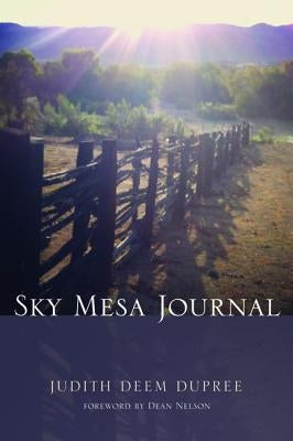 Sky Mesa Journal by Dupree, Judith Deem