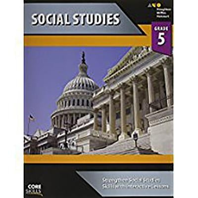 Steck-Vaughn Core Skills Social Studies: Workbook Grade 5 by Steck-Vaughn Company