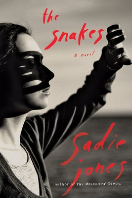 The Snakes by Jones, Sadie