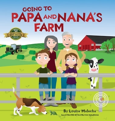 Going to Papa and Nana's Farm by Malecha, Louise