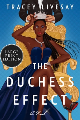 Duchess Effect by Livesay, Tracey