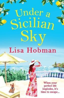 Under A Sicilian Sky by Hobman, Lisa
