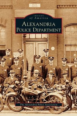 Alexandria Police Department by The Alexandria Police Association
