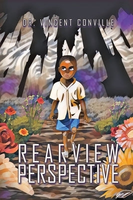 Rearview Perspective by Conville, Vincent