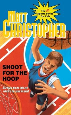 Shoot for the Hoop by Christopher, Matt