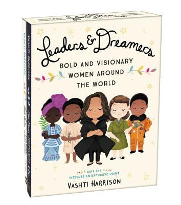 Leaders & Dreamers: Bold and Visionary Women Around the World by Harrison, Vashti