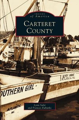 Carteret County by Salsi, Lynn