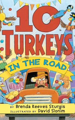 10 Turkeys in the Road by Sturgis, Brenda Reeves
