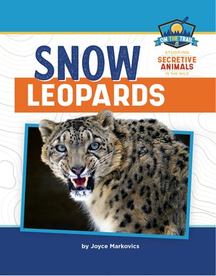 Snow Leopards by Markovics, Joyce