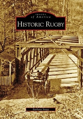 Historic Rugby by Stagg, Barbara