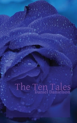 The Ten Tales by Orcher, Thomas
