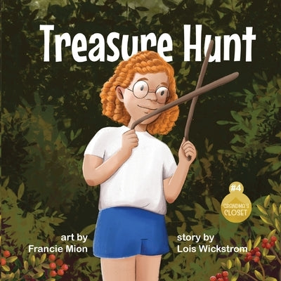 Treasure Hunt by Wickstrom, Lois