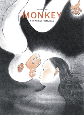 Monkey New Writing from Japan: Volume 3: Crossings by Goossen, Ted