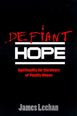 Defiant Hope by Leehan, James